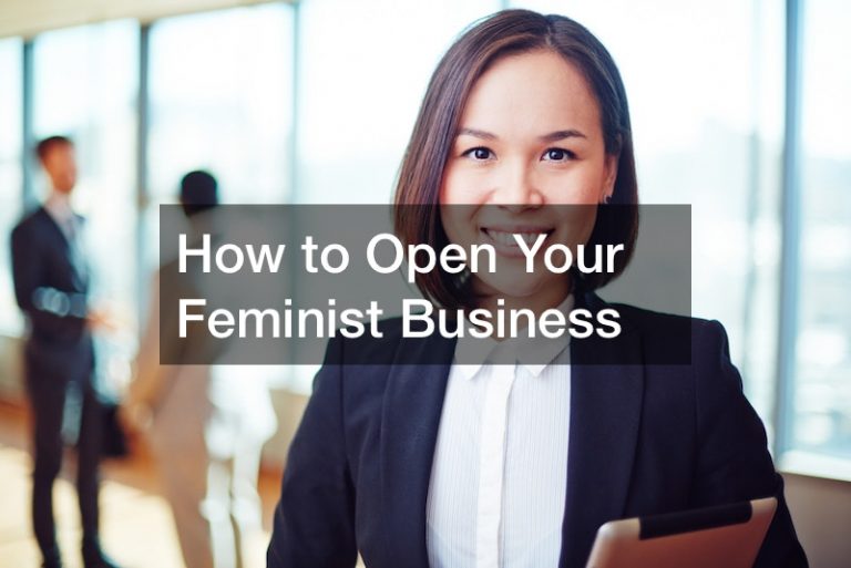 How to Open Your Feminist Business